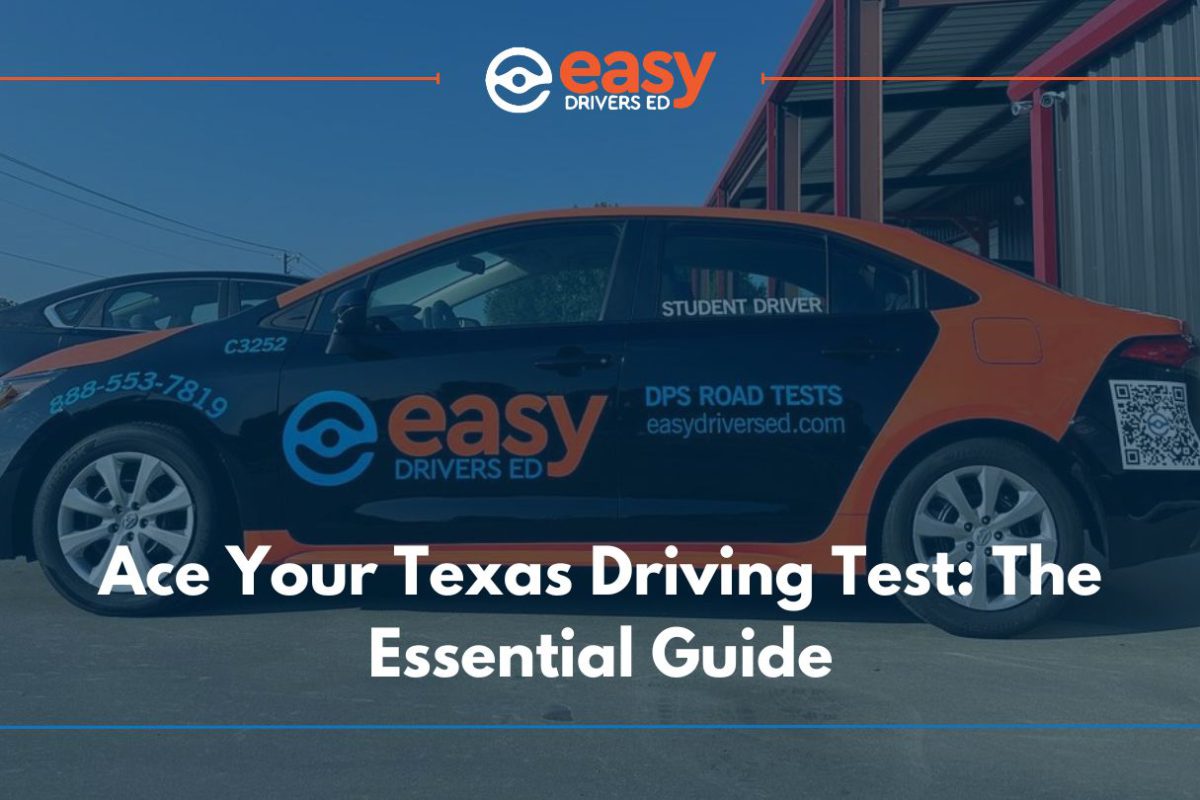 Ace Your Texas Driving Test: The Essential Guide