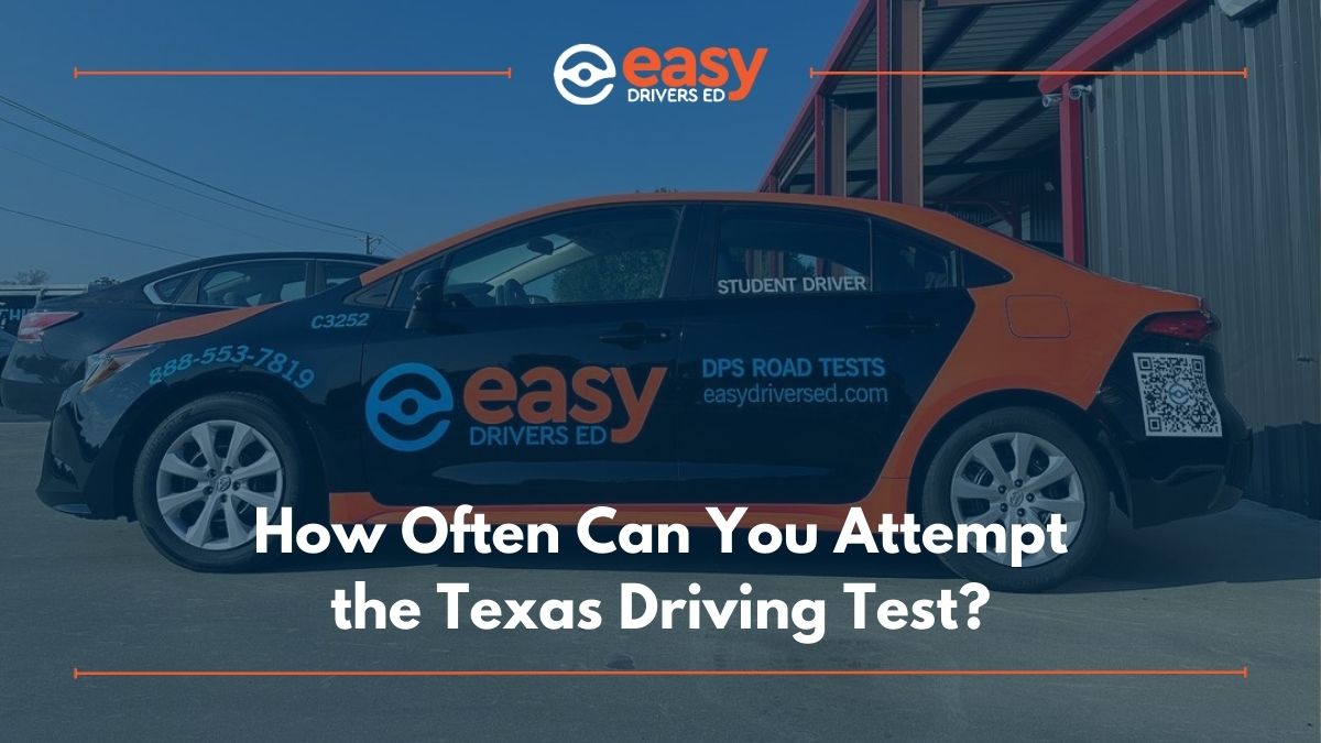How Often Can You Attempt the Texas Driving Test?