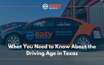 What You Need to Know About the Driving Age in Texas