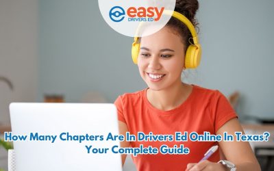 How Many Chapters Are in Drivers Ed Online in Texas? Your Complete Guide
